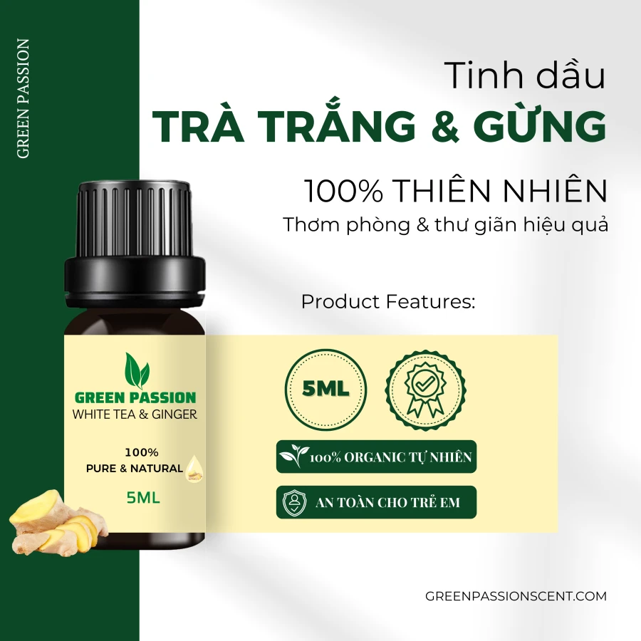 Tinh Dầu Trà Trắng & Gừng